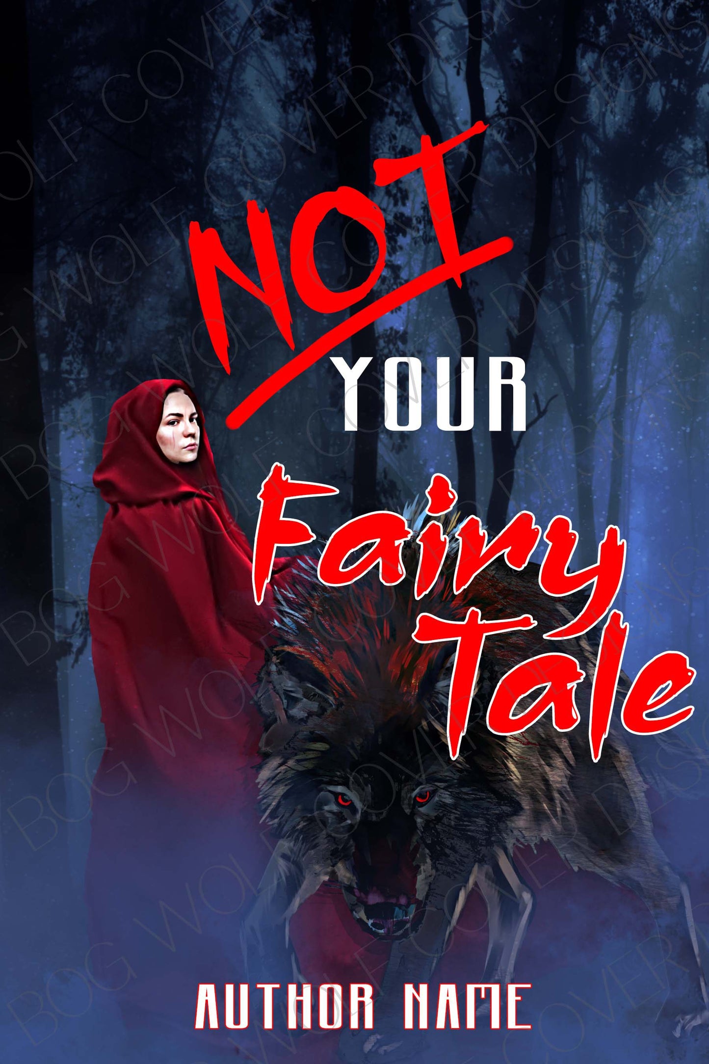 Not Your Fairy Tale